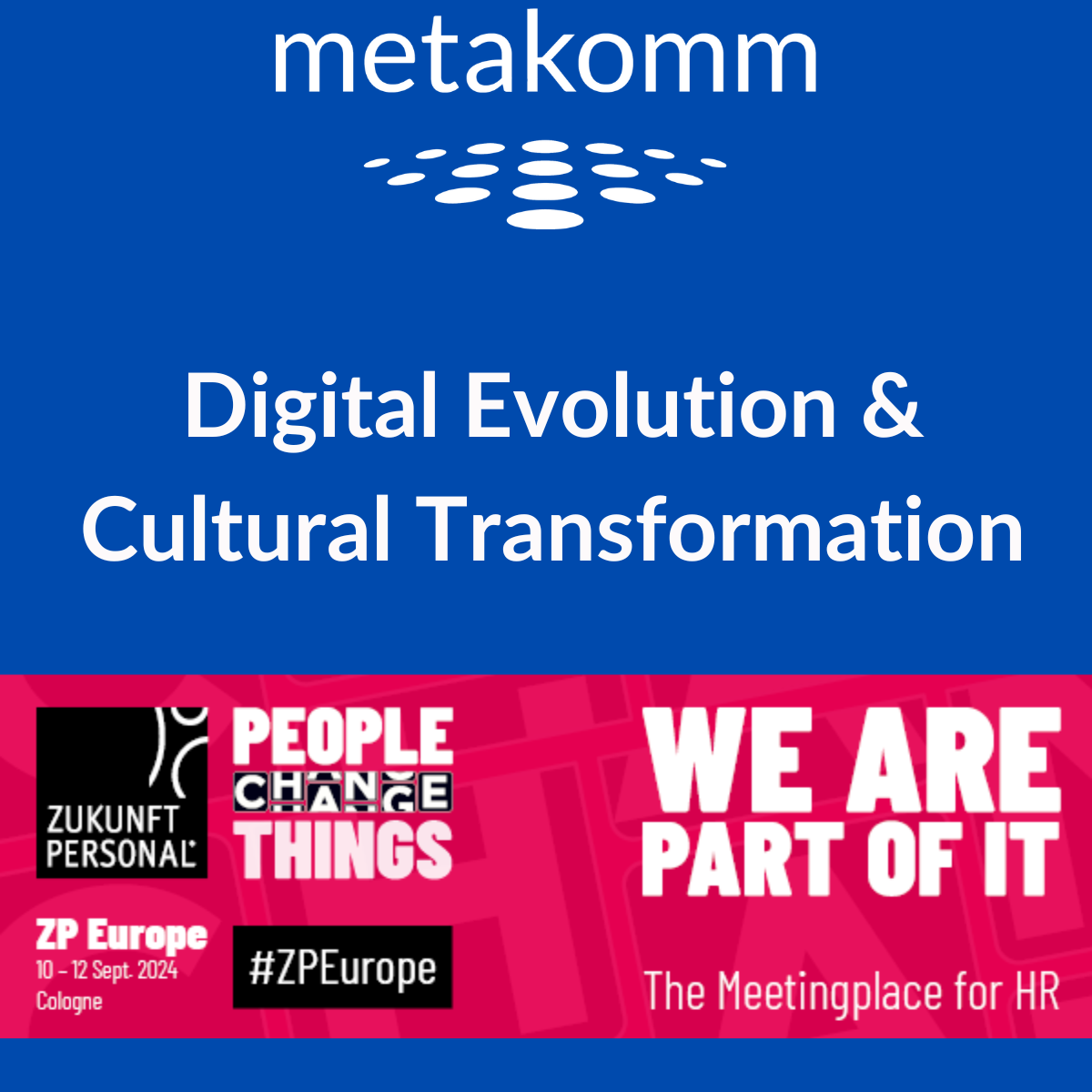 Metakomm ist Aussteller auf der Zukunft Personale 2024 in Köln